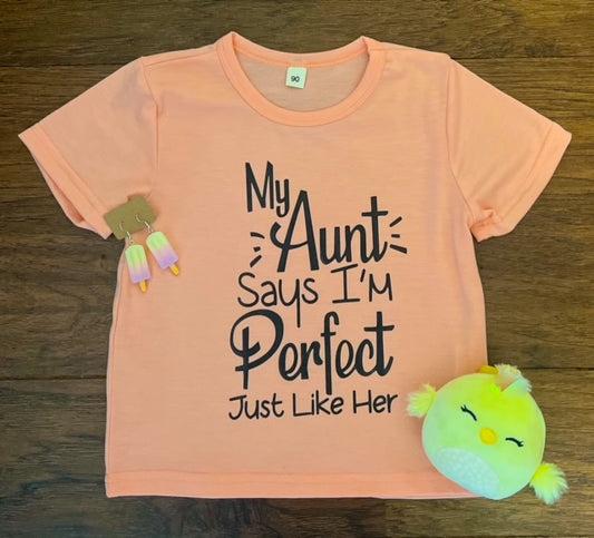 Perfect Like My Aunt Mini Tee